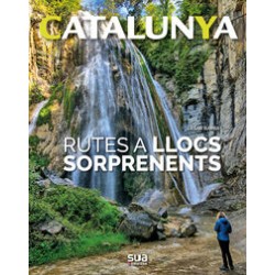 Catalunya Rutes a Llocs Sorprenents