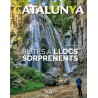 Catalunya Rutes a Llocs Sorprenents