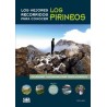 Los Mejores Recorridos Para Conocer los Pirineos
