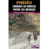 Pyrénées Courses en Boucle Entre les Refuges