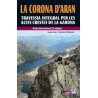 La Corona d'Aran Travessia Integral Crestes de la Garona