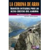 La Corona de Aran Travesía Integral Crestas del Garona