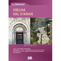 Una Semana en Vielha Val d'Aran