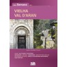 Una Semana en Vielha Val d'Aran