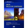 Una Semana en Jaca Valle de Canfranc