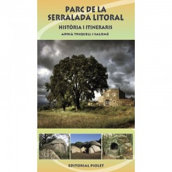 Parc de la Serralada Litoral Història i Itineraris