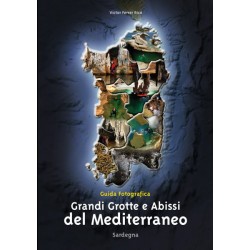 Grandi Grotte e Abissi del Mediterraneo