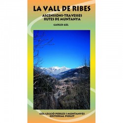 La Vall de Ribes Ascensions-Travesses-Rutes de Muntanya