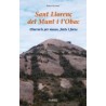 Sant Llorenç del Munt i l'Obac Itineraris per Masos, Fonts i Forns