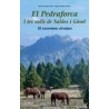 El Pedraforca i les Valls de Saldes i Gòsol 18 Excursions Circulars