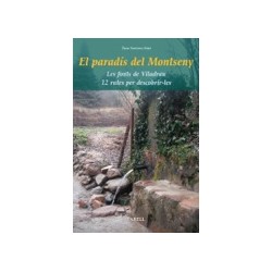 El Paradís del Montseny Les Fonts de Viladrau 12 Rutes per Descobrir-les