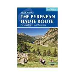Trekking the Pyrenean Haute Route Through the Central Pyrenees