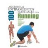 Anatomía y 100 Estiramientos Esenciales Para Running