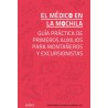 El Médico en la Mochila Primeros Auxilios Para Montañeros