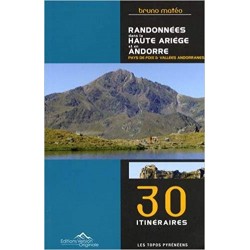Randonnées dans le Haute Ariège et en Andorre