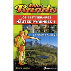 Label Rando Hautes Pyrénées 1 De Tarbes à Gavarnie