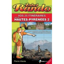 Label Rando Hautes Pyrénées 2 De Madiran au Néouvielle
