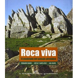 Roca Viva El Modelado del Paisaje Pirenaico