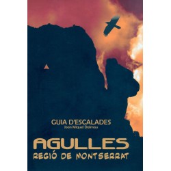 Agulles Regió de Montserrat Guia d'Escalades
