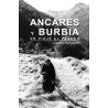 Ancares y Burbia Un Viaje al Pasado