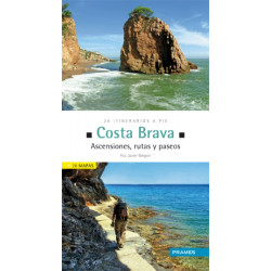 Costa Brava Ascensiones, Rutas y Paseos 26 Itinerarios a Pie