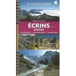 Guide Rando Écrins Vol. 1 Oisans - Valbonnais, Valgaudemar, Champsaur