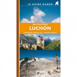 Guide Rando Luchon, Pyrénées Centrales - Aneto Posets