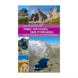 Parc National des Pyrénées Les Plus Belles Randonnées